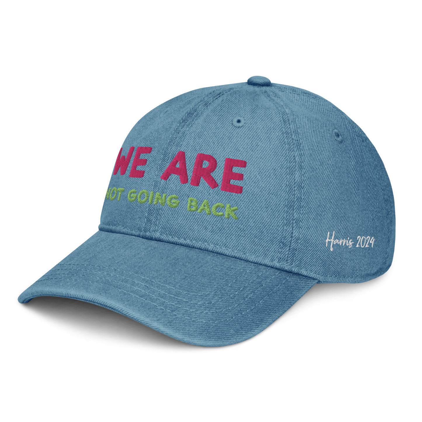 We Are Not Going Back - Denim Hat