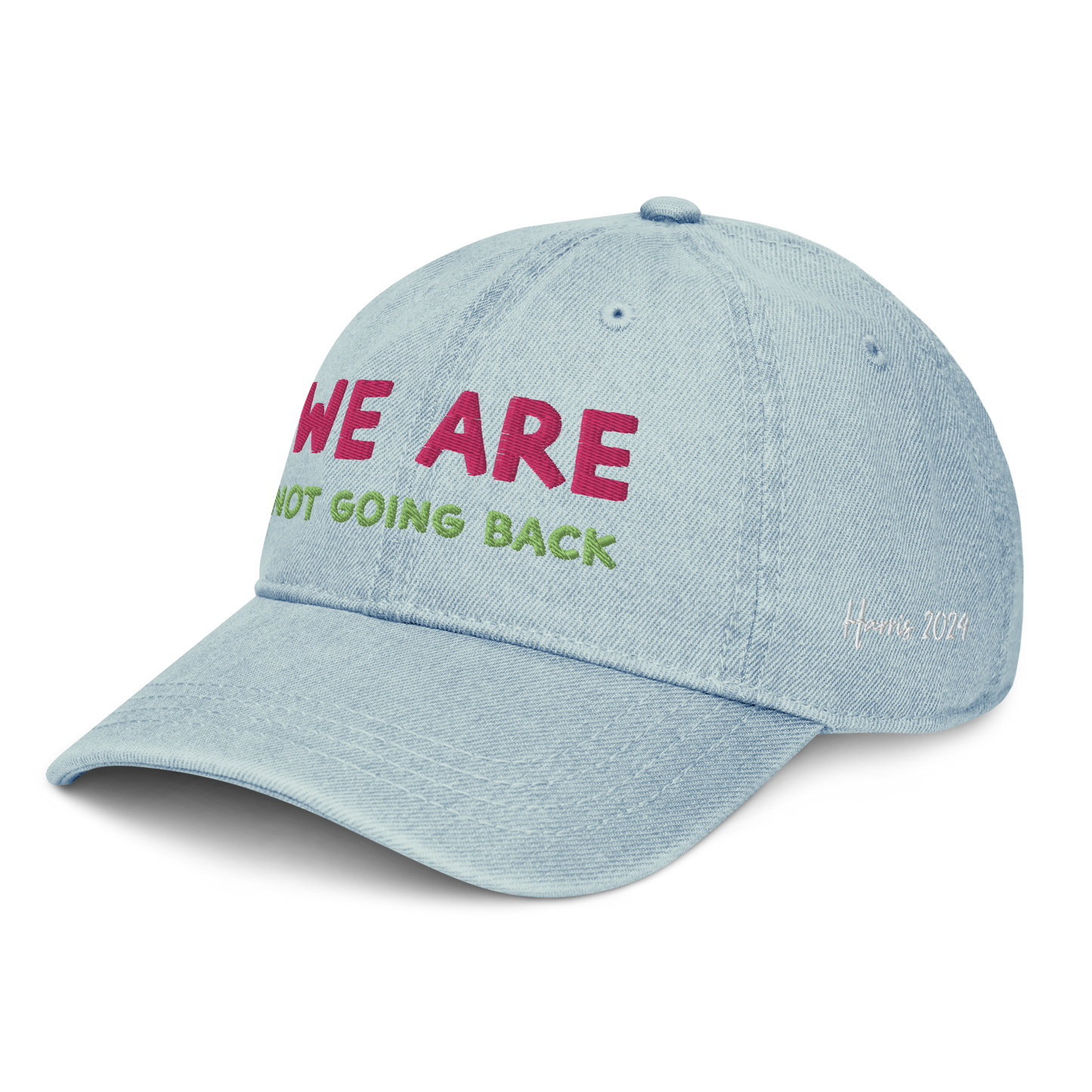 We Are Not Going Back - Denim Hat